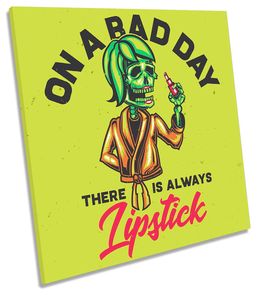 Bad Day Always Lipstick Green