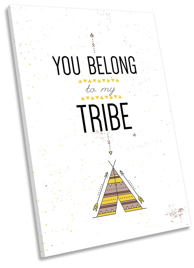 Belong to My Tribe Quote