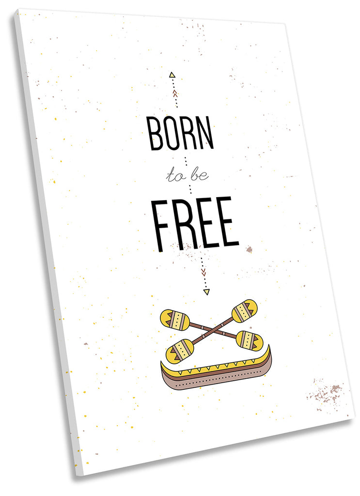 Born To Be Free Quote