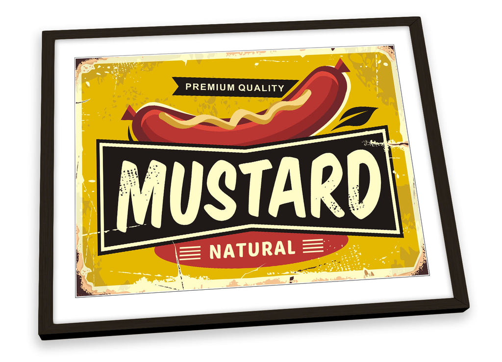 Mustard Suace Kitchen Sign Framed