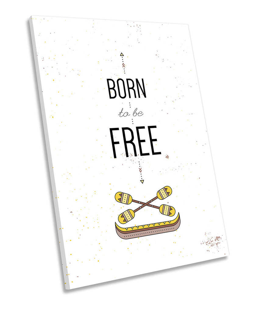 Born To Be Free Quote