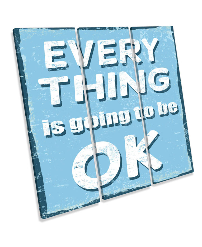 Quote Everything will be OK